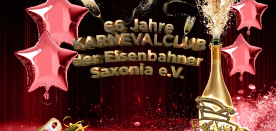 66 Jahre Karnevalclub der Eisenbahner "Saxonia" e.V.